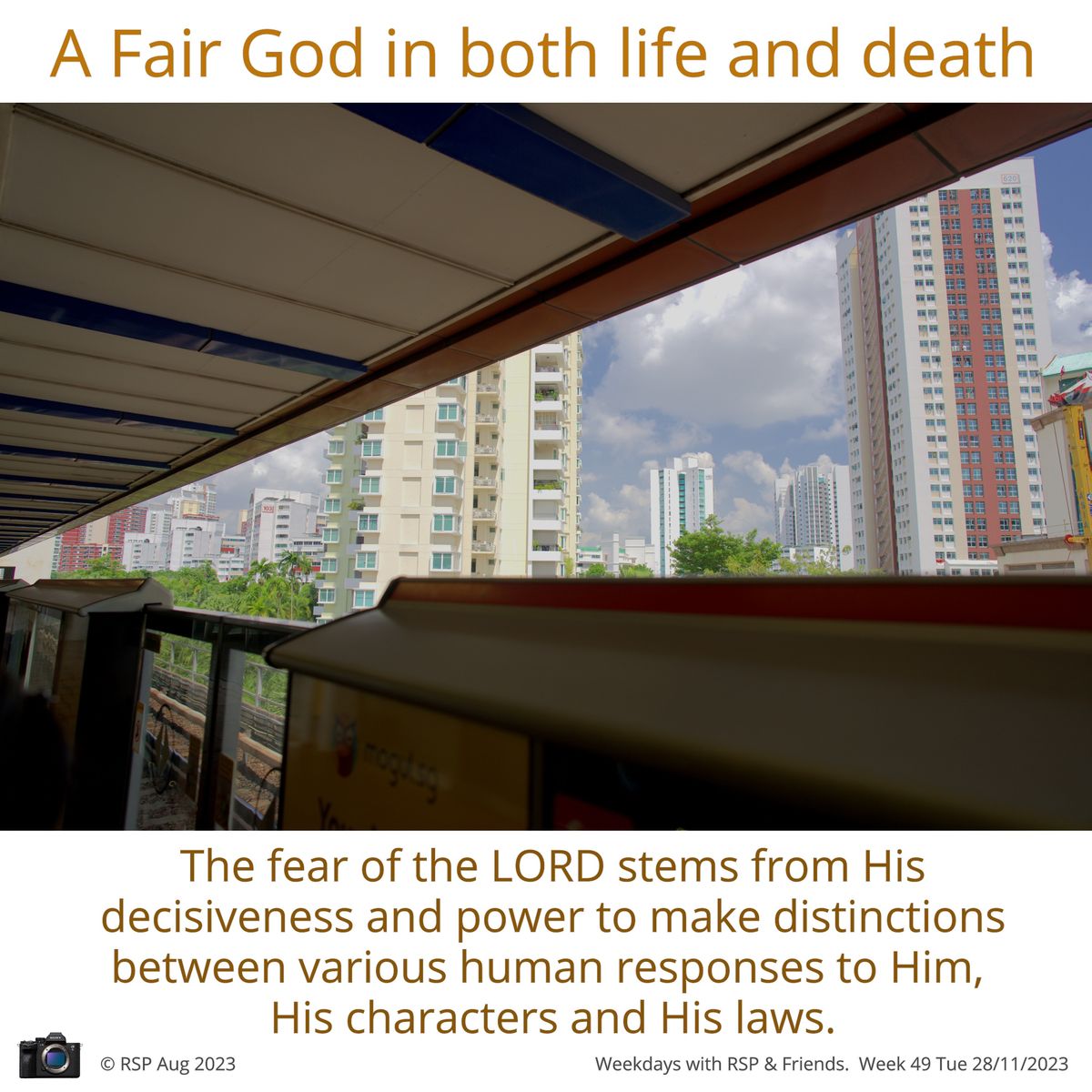 QT: A Fair God in both life and death Week 49: 28/11/2023. Tue