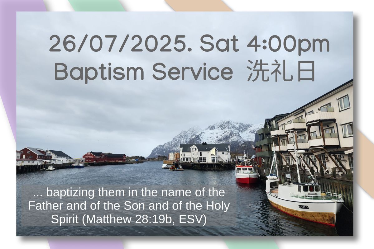 20250726 Baptism Service