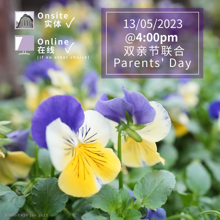 13/05/2023 @4:00pm 双亲节联合 Parents' Day